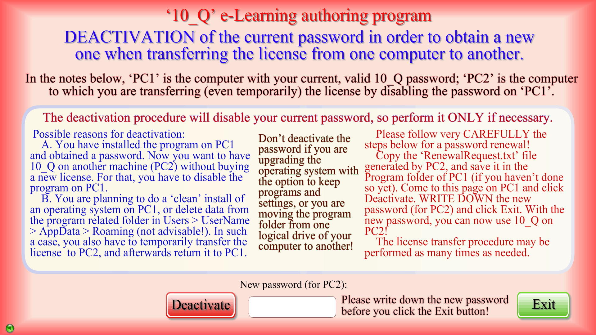 Deactivation and Password Renewal